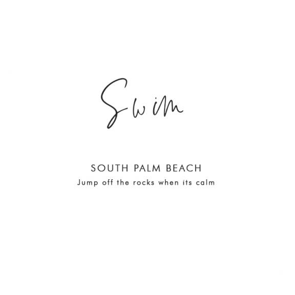 Where to Swim at Palm Beach: South Palm Beach – Jump off the rocks when it’s calm 